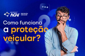 Conheça a Universo AGV e saiba como funciona uma proteção veicular.